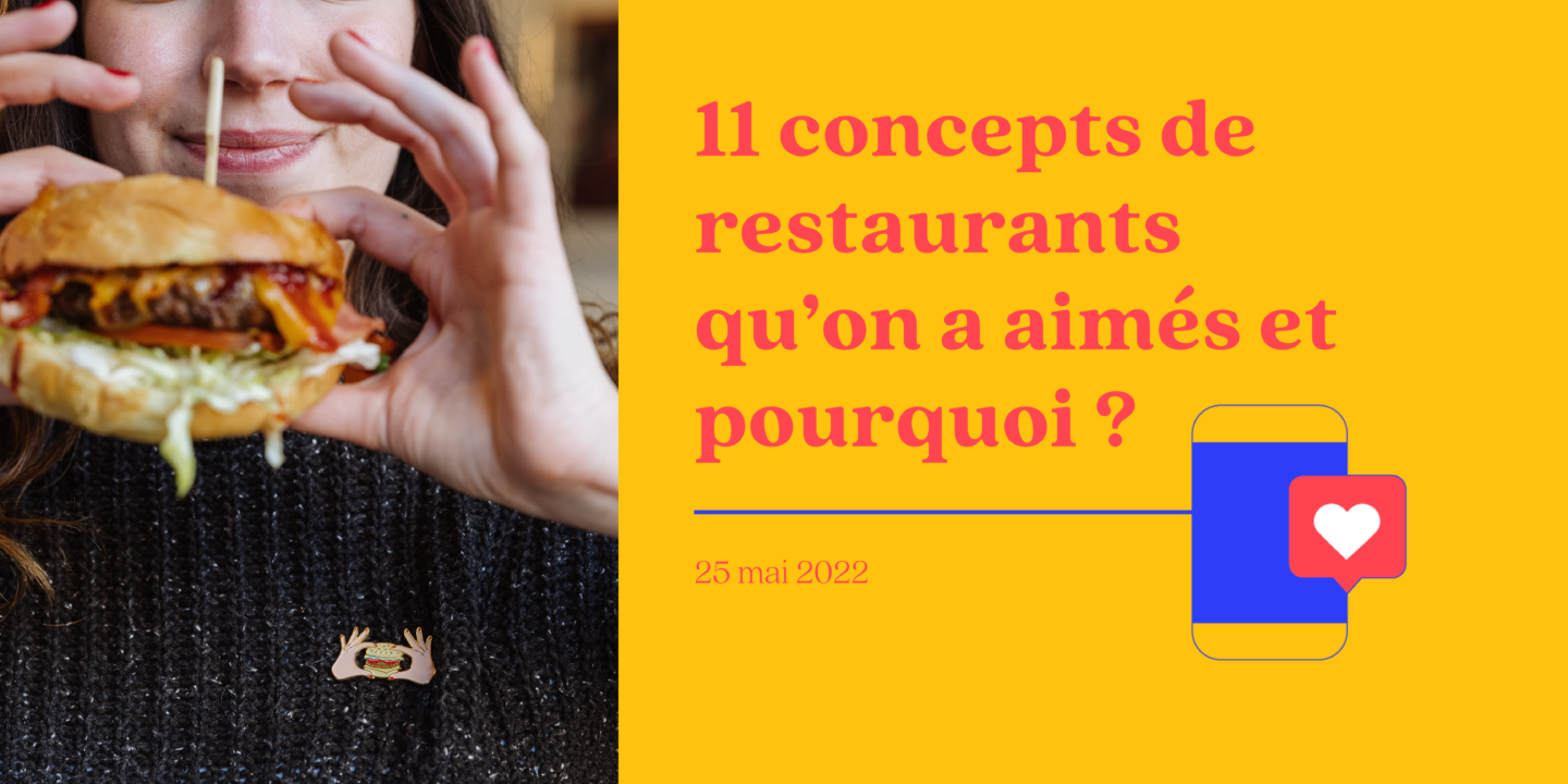 Bannière d'article : 11 concepts de restaurants qu'on a aimé et pourquoi